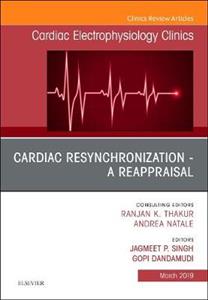 Cardiac Resynchronization,A Reappraisal