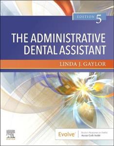 The Administrative Dental Assistant 5E - Click Image to Close