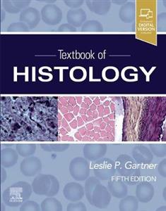 Textbook of Histology 5E - Click Image to Close