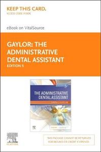 The Administrative Dental Assistant 5E - Click Image to Close