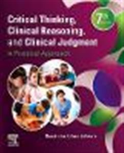 Critical Thinking, Clinical Reasoning 7E - Click Image to Close