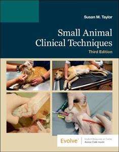 Small Animal Clinical Techniques 3E - Click Image to Close