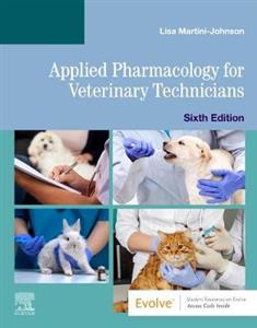 Applied Pharmacology Veterinary Tech 6E