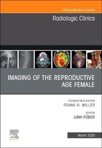 Imaging of the Reproductive Age Female - Click Image to Close