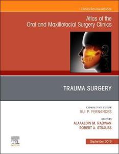 Trauma Surgery,Issue of Atlas of Oral - Click Image to Close