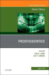 Prosthodontics, An Issue of Dental Clin - Click Image to Close