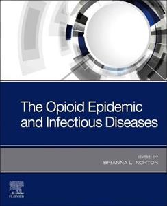 Opioid Epidemic amp; Infectious Diseases - Click Image to Close