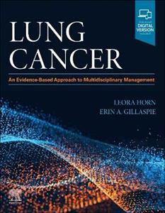 Lung Cancer: An Evidence-Based Approach to Multidisciplinary Management - Click Image to Close