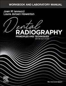 Wrkbk Lab Manual for Dent Radiograph 6E