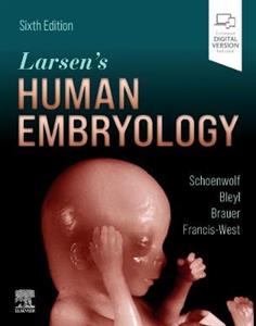 Larsen's Human Embryology 6E - Click Image to Close