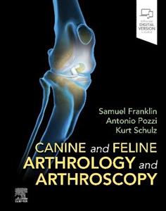 Canine and Feline Arthrology and Arthroscopy - Click Image to Close