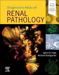 Diagnostic Atlas of Renal Pathology 4E