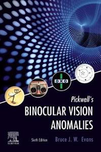 Pickwell's Binocular Vision Anomalies 6E - Click Image to Close