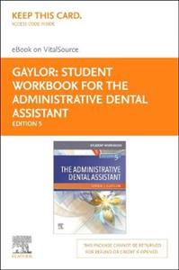 Student Wrkbk for Admin Dental Assist 5E