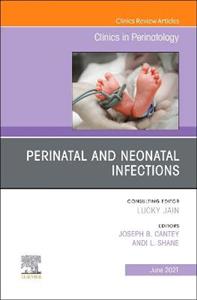 Perinatal and Neonatal Infections - Click Image to Close