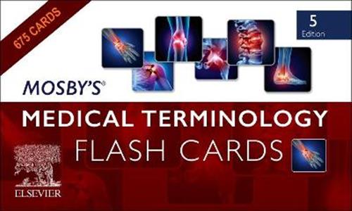 Mosby's Med Terminology Flash Cards 5E - Click Image to Close