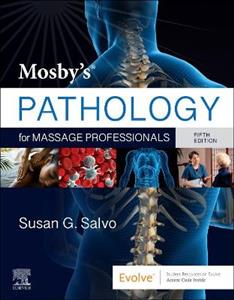 Mosby's Pathology Massage Therapists 5E - Click Image to Close