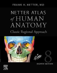 Netter Atlas of Human Anatomy,Prof Ed 8E - Click Image to Close