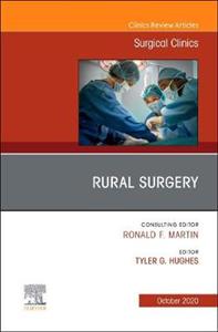 Rural Surgery, An Issue of Surgical Clin - Click Image to Close