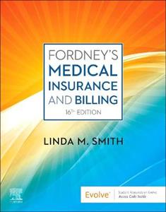 Fordney's Med Insurance amp; Billing 16E