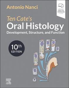 Ten Cate's Oral Histology: Development, Structure, and Function - Click Image to Close