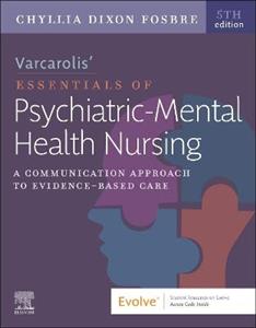 Varcarolis' Essentials of Psychiatric Mental Health Nursing: A Communication Approach to Evidence-Based Care - Click Image to Close