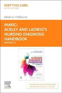 Ackley and Ladwig's Nurs Diagn Hndbk 13E