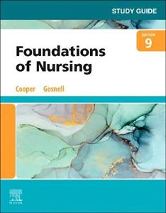 Study Guide for Foundations of Nurs 9E