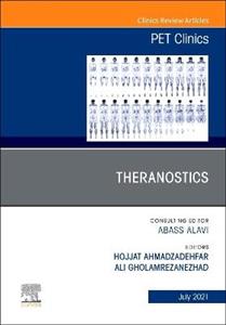 Theranostics, An Issue of PET Clinics - Click Image to Close