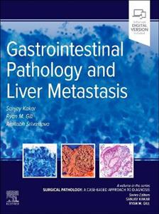 Gastrointestinal Pathology and Liver Metastasis: A Case-Based Approach to Diagnosis - Click Image to Close