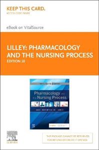 Pharmacology amp; the Nursing Process 10E