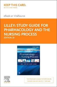 SG Pharmacology amp; the Nurs Process 10E