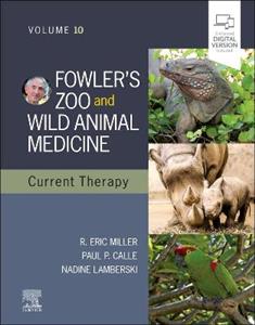 Fowler's Zoo amp; Wild Animal Medicine