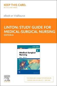 Study Guide for Medical-Surgical Nurs 8E