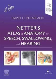 Netter's Atlas of Anatomy for Speech 4E - Click Image to Close