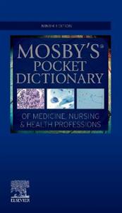 Mosby's Pocket Dictionary of Medicine 9E - Click Image to Close