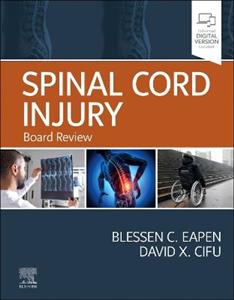 Spinal Cord Injury: Board Review 1e - Click Image to Close