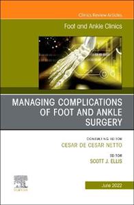 Complications of Foot amp; Ankle Surgery