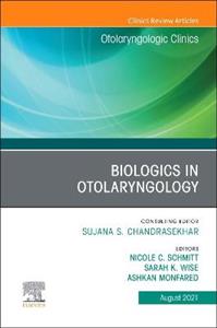 Biologics in Otolaryngology