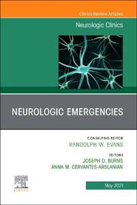 Neurologic Emergencies, An Issue of Neur - Click Image to Close