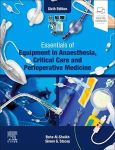 Essentials of Equipment Anaesthesia 6E