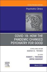 COVID 19:How the Pandemic Changed Psych