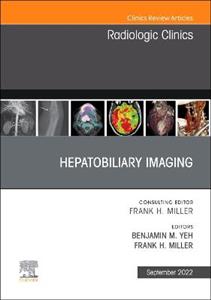Hepatobiliary Imaging, An Issue of Radio