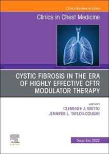 Advances in Cystic Fibrosis, An Issue of