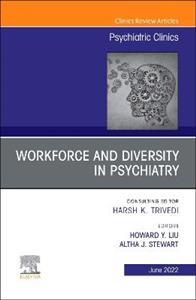 Workforce amp; Prof Diversity in Psychiatry