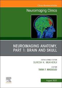 Neuroimaging Anatomy, Part 1: Brain and