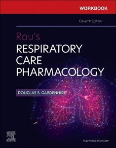 Workbook for Rau's Respiratory Care Pharmacology - Click Image to Close