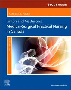 Study Guide for Linton and Matteson's Medical-Surgical Practical Nursing in Canada - Click Image to Close