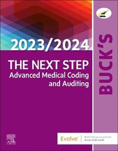 Buck's The Next Step: Advanced Medical Coding and Auditing, 2023/2024 Edition - Click Image to Close