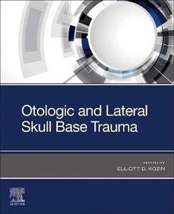 Otologic and Lateral Skull Base Trauma - Click Image to Close